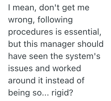 Screenshot 2025 07 13 at 5.09.23 PM Her New Manager Told Her To Follow The Manual To The Letter, But When She Did, It Slowed Down The Entire Process